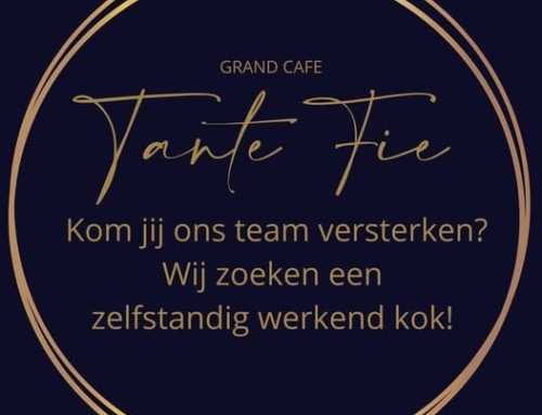 Vacature Zelfstandig Werkend Kok bij Grand Café Tante Fie –